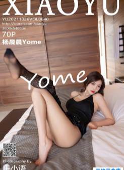 [XIAOYU语画界] 2021.10.26 VOL.640 杨晨晨Yome 美腿 网袜[/650MB]