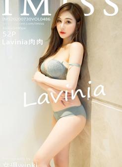 [IMISS爱蜜社] VOL.486 Lavinia肉肉