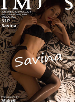 [IMISS爱蜜社] VOL.224 Savina