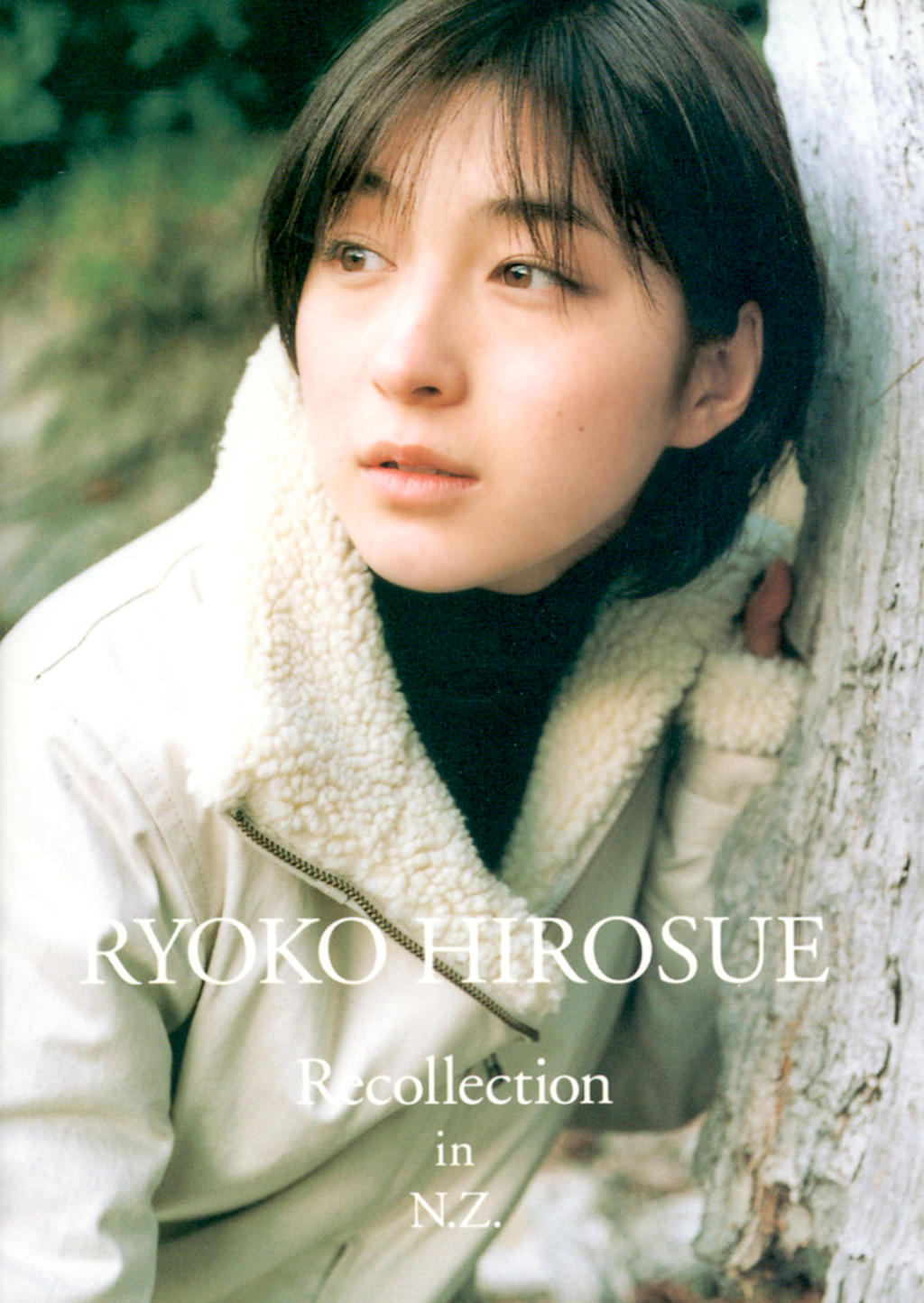 广末凉子.「RECOLLECTION IN N.Z.」18p